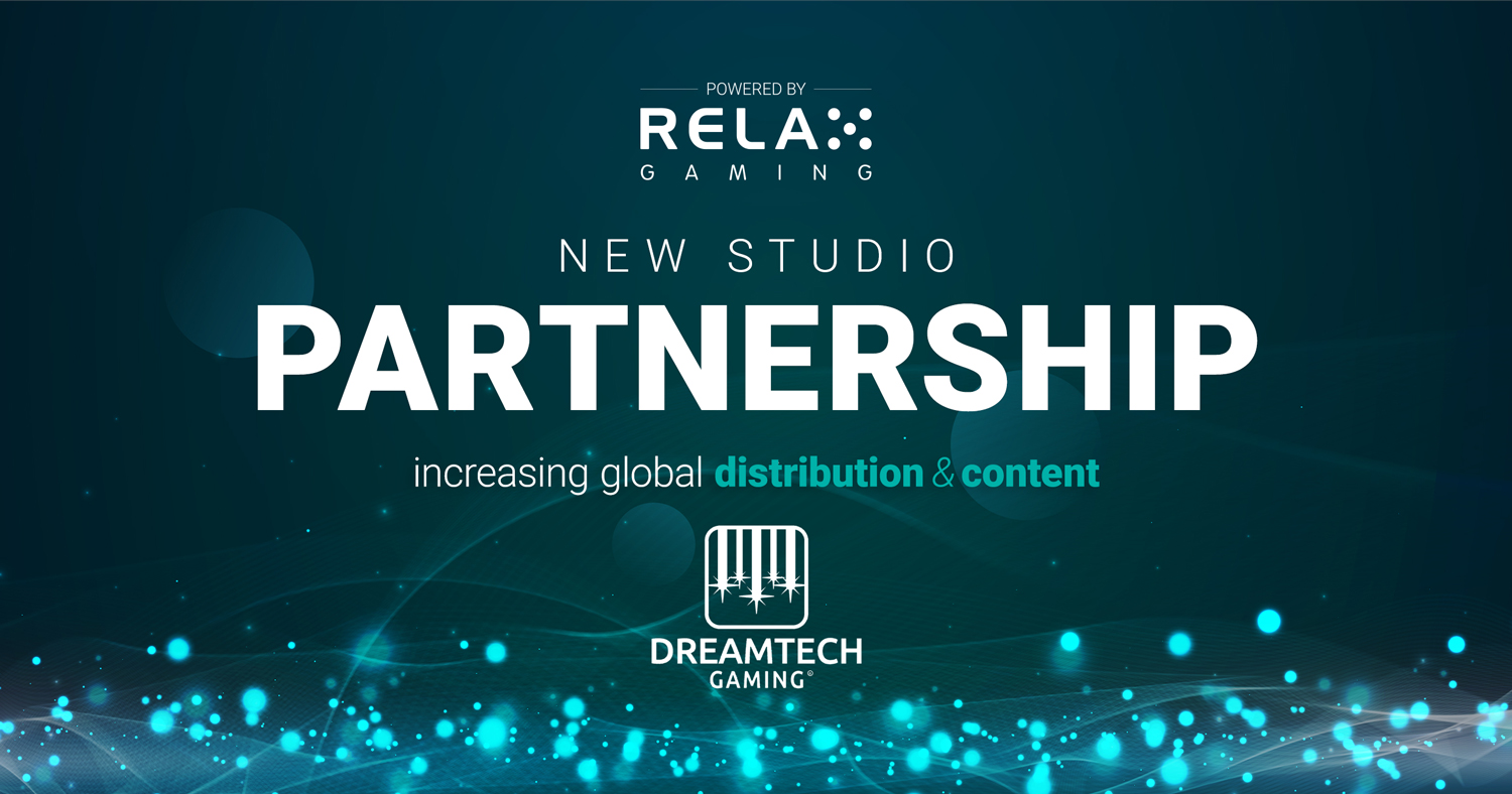Relax Gaming adds DreamTech Gaming to Powered By partner programme
