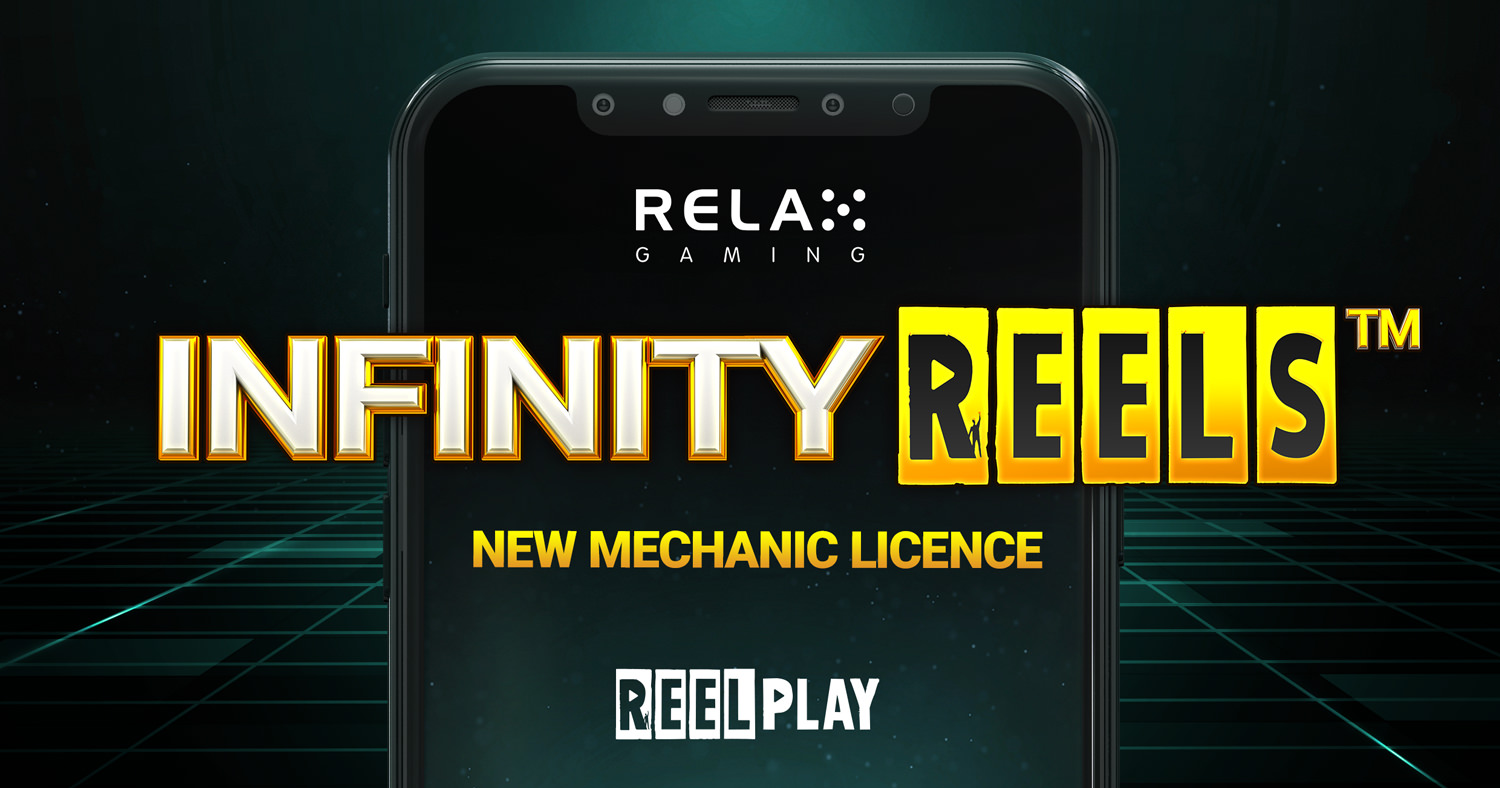 Relax Gaming lands branding deal for ReelPlay’s Infinity Reels™ 