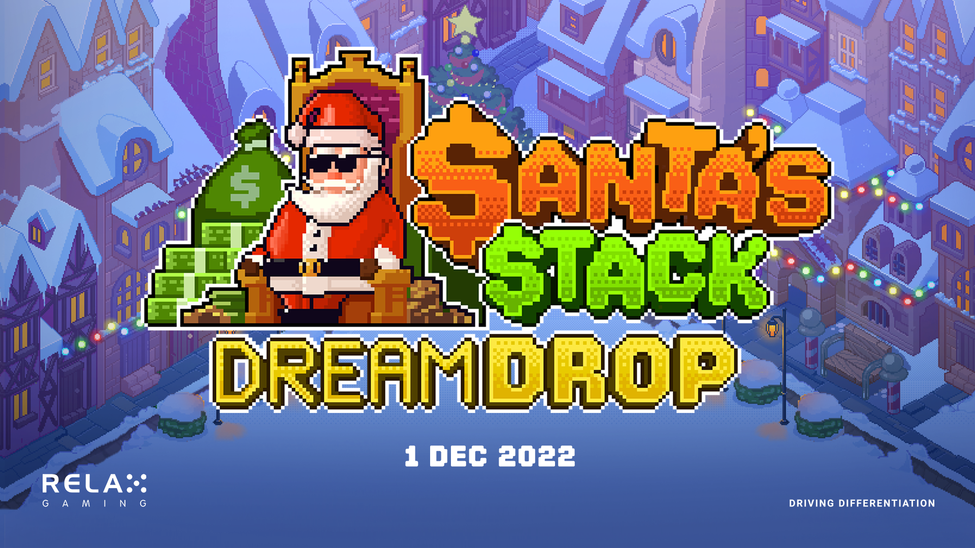 Relax Gaming delivers the Festive Spirit with Santa’s Stack Dream Drop
