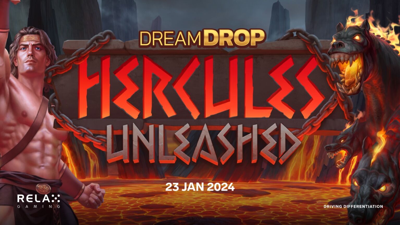 Relax strengthens Dream Drop portfolio with Hercules Unleashed
